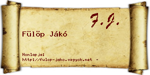 Fülöp Jákó névjegykártya